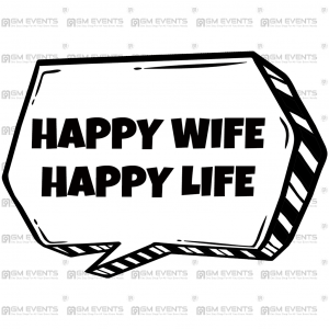 Happy Wife Happy Life 2