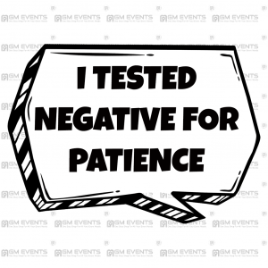 I tested negative for patience 2