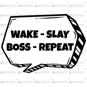 Wake-Slay-Boos-Repeat-2